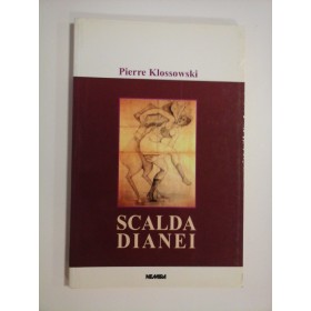 SCALDA DIANEI - PIERRE KLOSSOWSKI